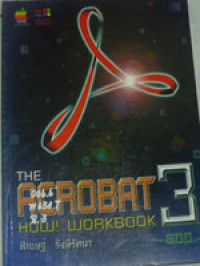 The Acrobat 3.0 How! Workbook ฉ.3